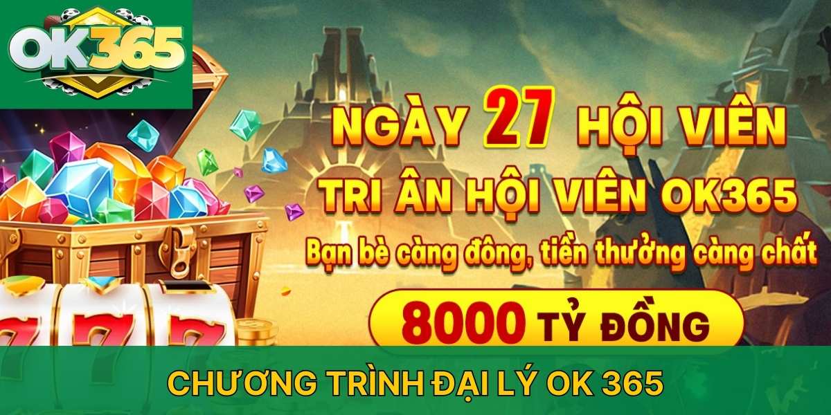 Chương trình đại lý OK365