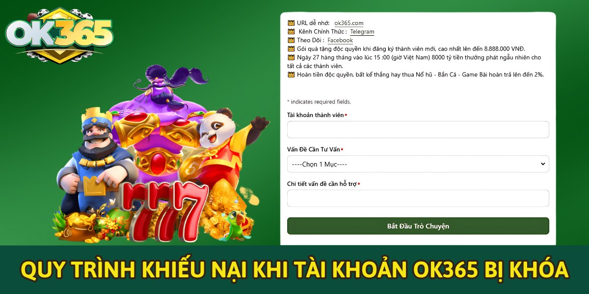 Quy trình khiếu nại khi tài khoản OK365